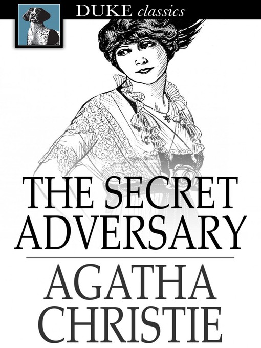 Title details for The Secret Adversary by Agatha Christie - Available